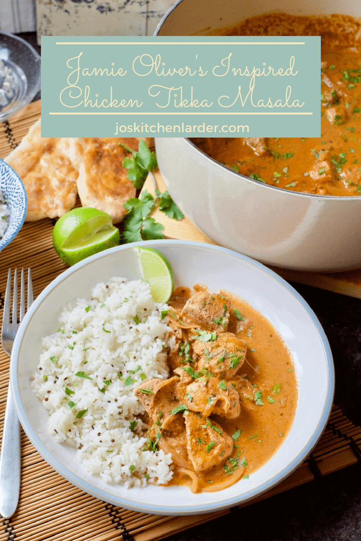 Chicken Tikka Masala, Britain\'s favourite curry? Try my take on Jamie Oliver\'s Chicken Tikka Masala and how easy it is to make your own. You\'ll love it. #chickentikkamasala #curry #takeaway #takeout #fakeaway #jamieoliverrecipe