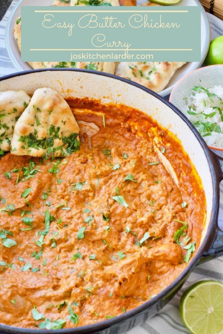 Easy Butter Chicken Curry - Jo's Kitchen Larder