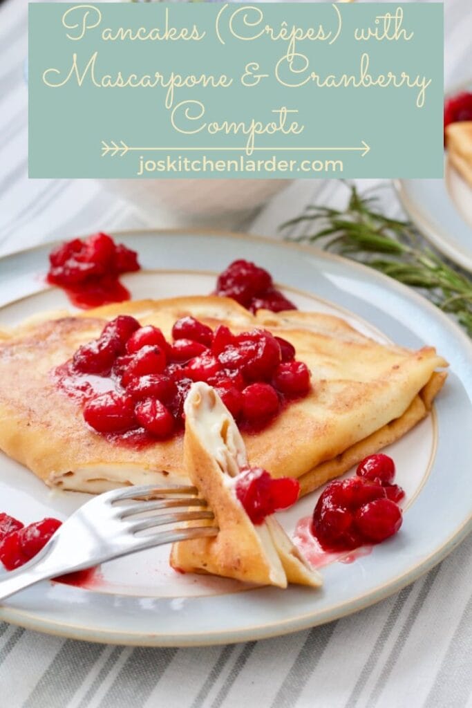 Pancakes (Crêpes) with Mascarpone & Cranberry Compote