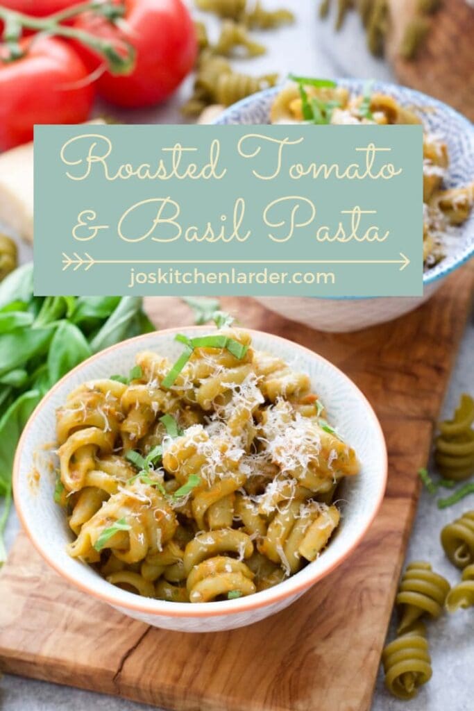 Roasted Tomato & Basil Pasta in a bowl.
