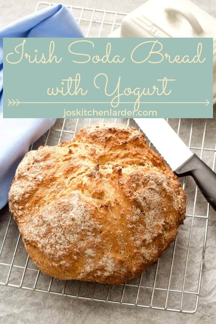 Irish Soda Bread with Yogurt Jo's Kitchen Larder
