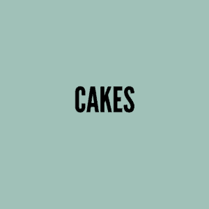 Cakes