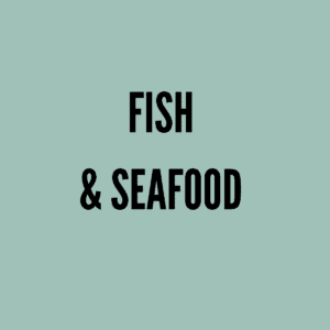 Fish and Seafood