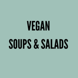 Vegan Soups & Salads