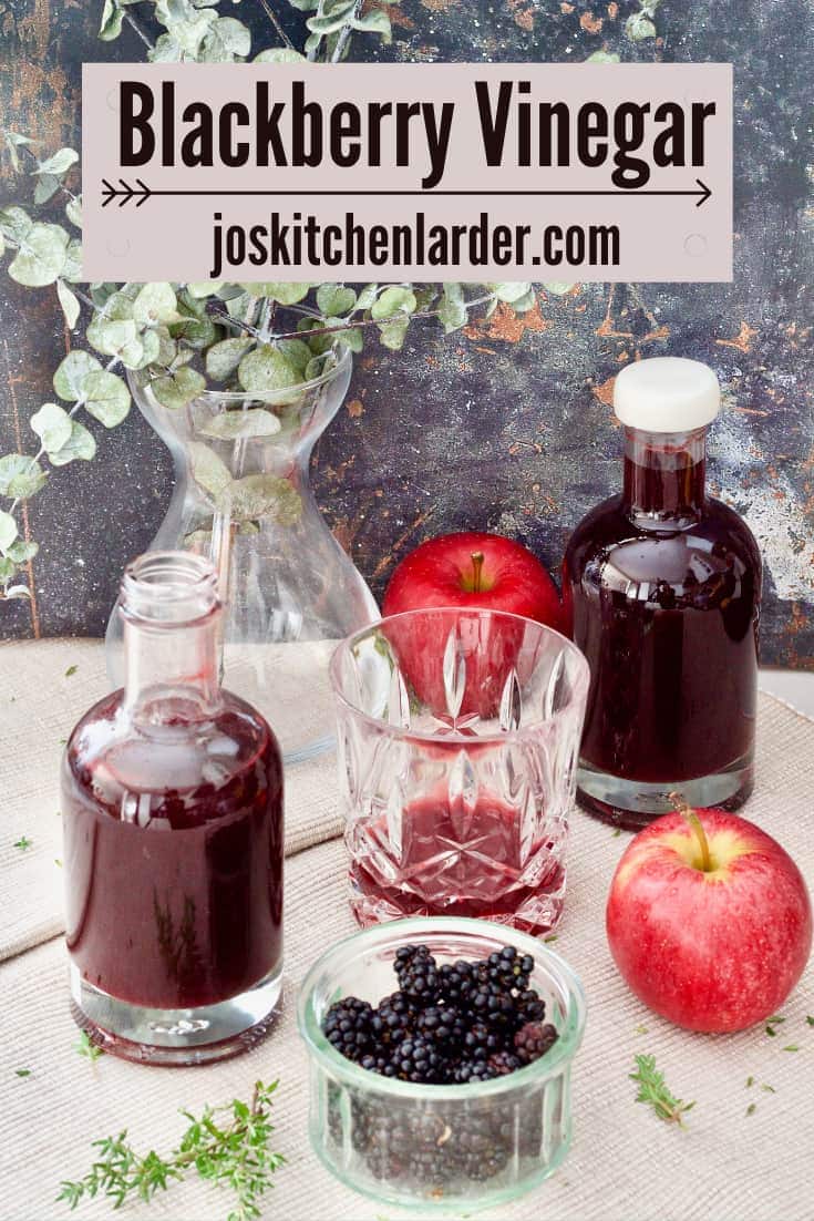 Blackberry Vinegar Jo's Kitchen Larder