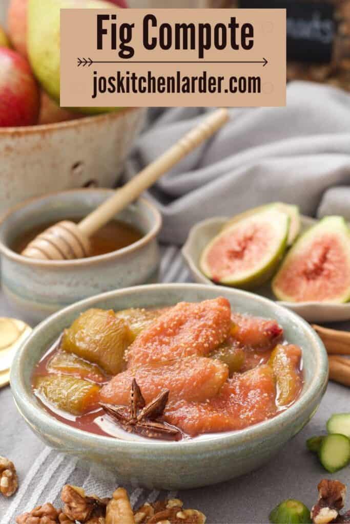 Fig compote in a bowl with fresh figs and honey in the background.